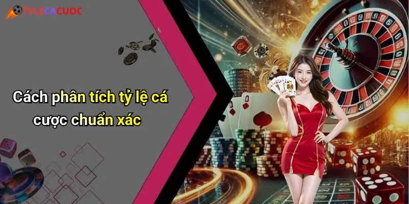 Tỷ Lệ Cá Cược: Cập Nhật Tỷ Lệ Mới Nhất Cho Người Chơi 69 Cách phân tích tỷ lệ cá cược chuẩn xác