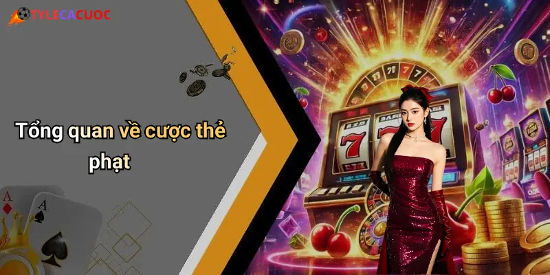 Cược Thẻ Phạt: Kinh Nghiệm Đặt Cược Chuẩn Và Nâng Cao Thắng Lợi 1 Tổng quan về cược thẻ phạt